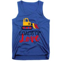 Happy Valentines Day Excavator Loads Of Love Great Gift Tank Top