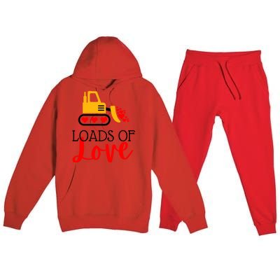 Happy Valentines Day Excavator Loads Of Love Great Gift Premium Hooded Sweatsuit Set