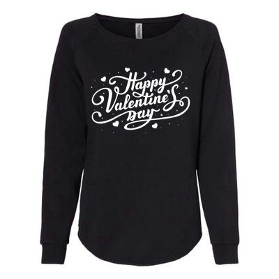 Happy Valentines Day Romantic Gift Womens California Wash Sweatshirt