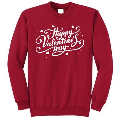 Happy Valentines Day Romantic Gift Tall Sweatshirt