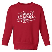 Happy Valentines Day Romantic Gift Toddler Sweatshirt