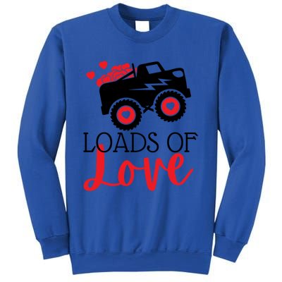 Happy Valentines Day Monster Truck Loads Of Love Funny Gift Sweatshirt