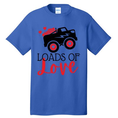 Happy Valentines Day Monster Truck Loads Of Love Funny Gift Tall T-Shirt