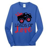 Happy Valentines Day Monster Truck Loads Of Love Funny Gift Tall Long Sleeve T-Shirt