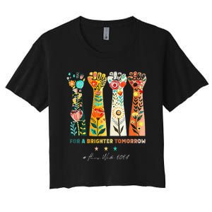 Hands Vote For A Brighter Tomorrow 2024 Women's Crop Top Tee