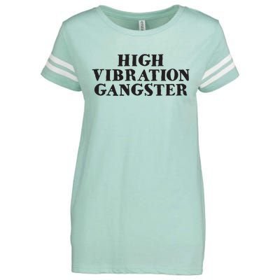 High Vibration Gangster Funny Spiritual Yoga Novelty Enza Ladies Jersey Football T-Shirt