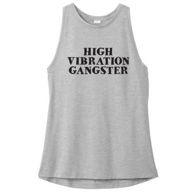 High Vibration Gangster Funny Spiritual Yoga Novelty Ladies PosiCharge Tri-Blend Wicking Tank