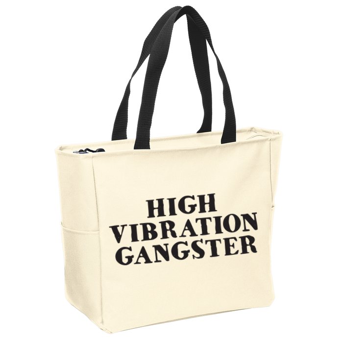 High Vibration Gangster Funny Spiritual Yoga Novelty Zip Tote Bag