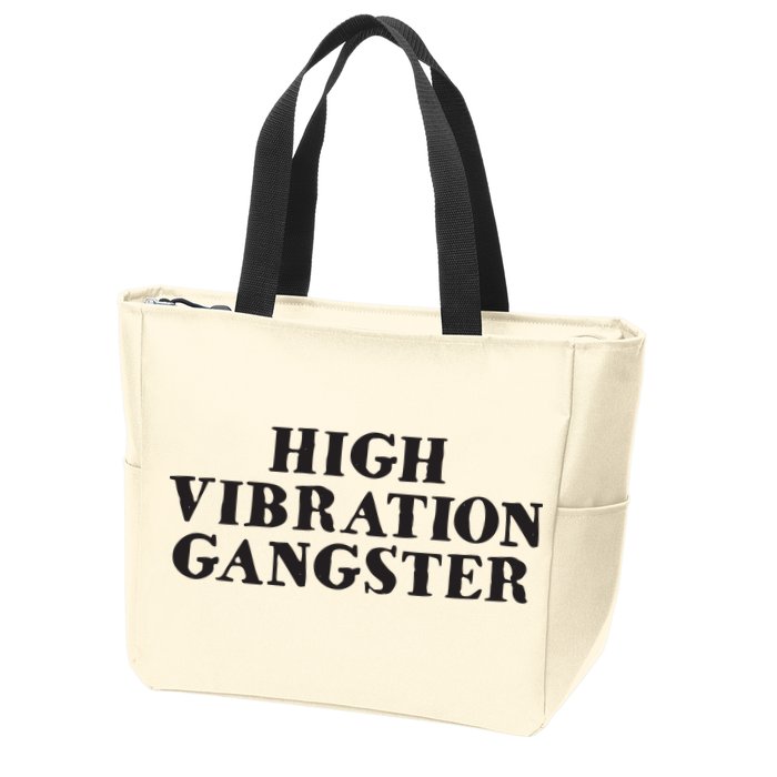 High Vibration Gangster Funny Spiritual Yoga Novelty Zip Tote Bag