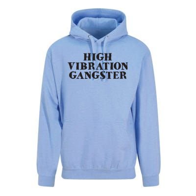 High Vibration Gangster Funny Spiritual Yoga Novelty Unisex Surf Hoodie