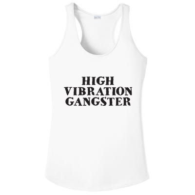 High Vibration Gangster Funny Spiritual Yoga Novelty Ladies PosiCharge Competitor Racerback Tank