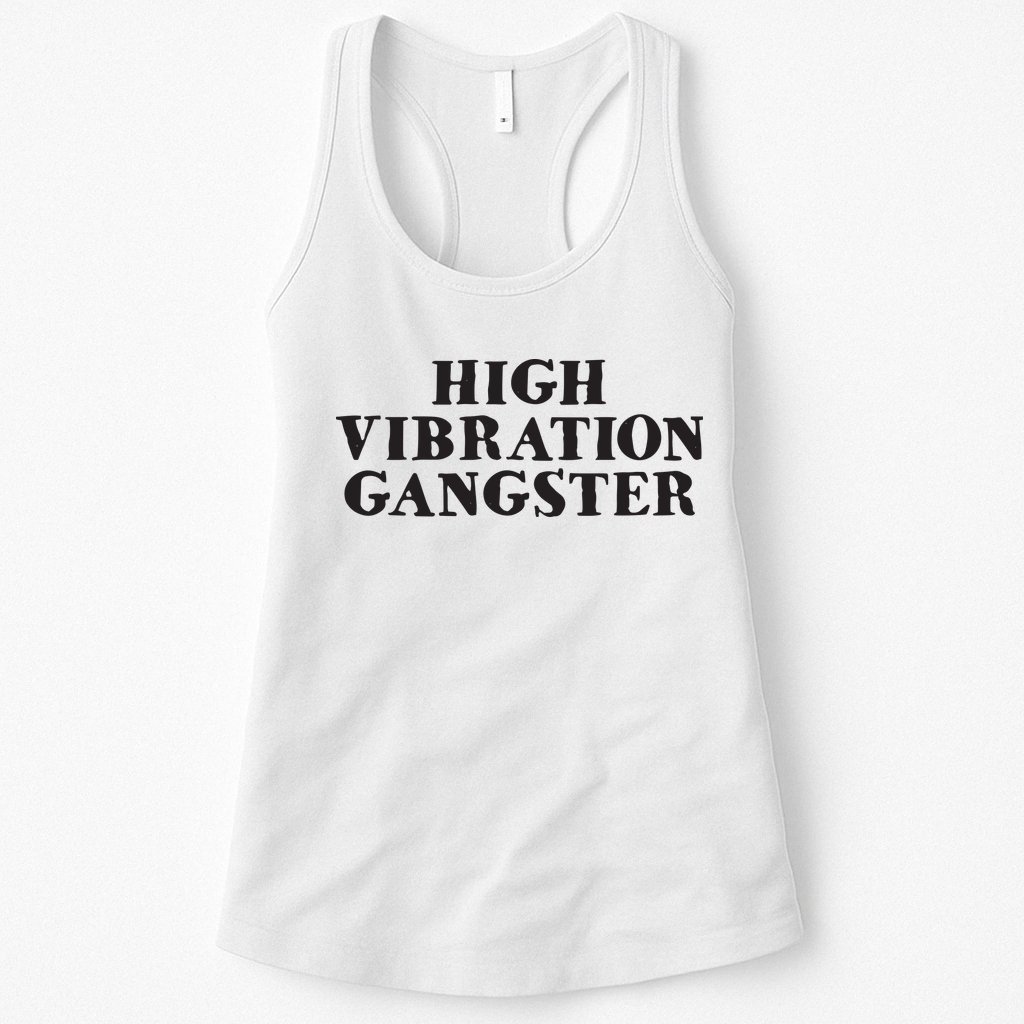 High Vibration Gangster Funny Spiritual Yoga Novelty Womens Tank Top