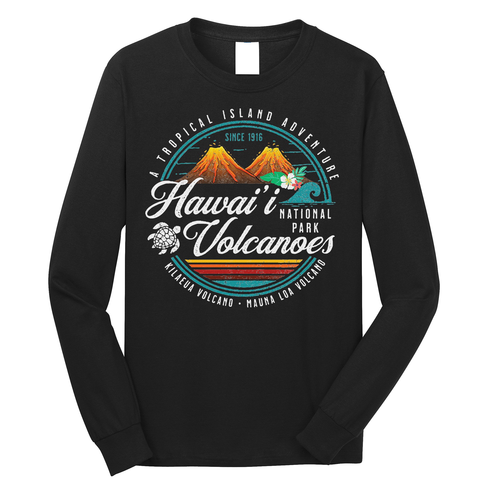 Hawaii Volcanoes National Park Kilauea Mauna Loa Souvenirs Long Sleeve Shirt