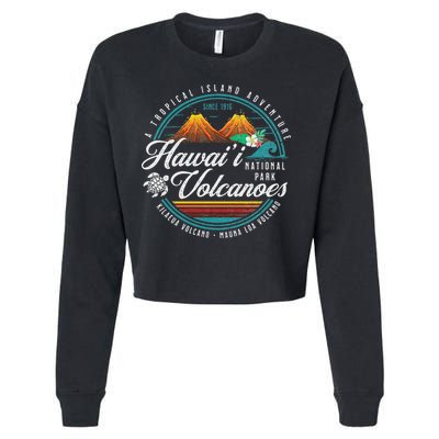 Hawaii Volcanoes National Park Kilauea Mauna Loa Souvenirs Cropped Pullover Crew