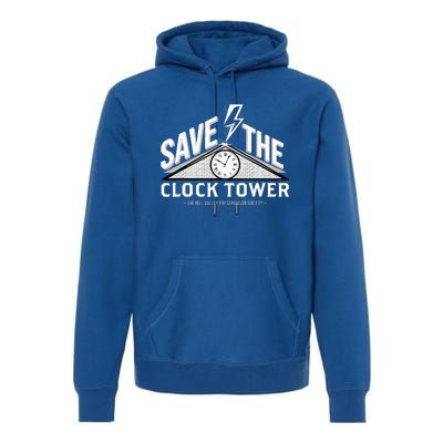 Hill Valley Preservation Society Save The Clock Tower Premium Hoodie