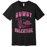 Howdy Valentine Pink Leopard Premium T-Shirt