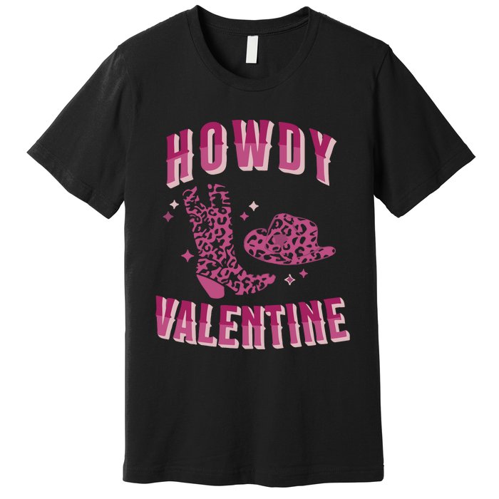 Howdy Valentine Pink Leopard Premium T-Shirt