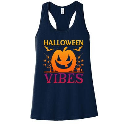 Halloween Vibes Pumpkin Halloween Quote Women's Racerback Tank