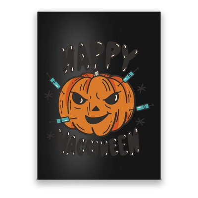 Happy Vacciween Pumpkin Poster