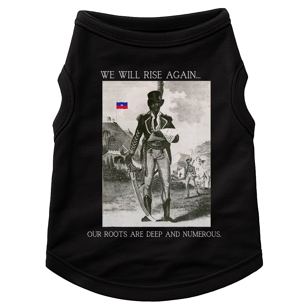 HaitiS Vintage Quote We Will Rise Again Doggie Tank