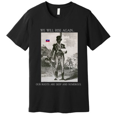 HaitiS Vintage Quote We Will Rise Again Premium T-Shirt