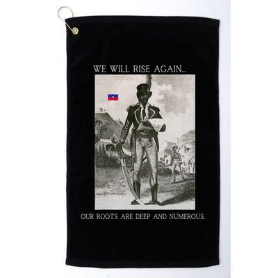 HaitiS Vintage Quote We Will Rise Again Golf Towel