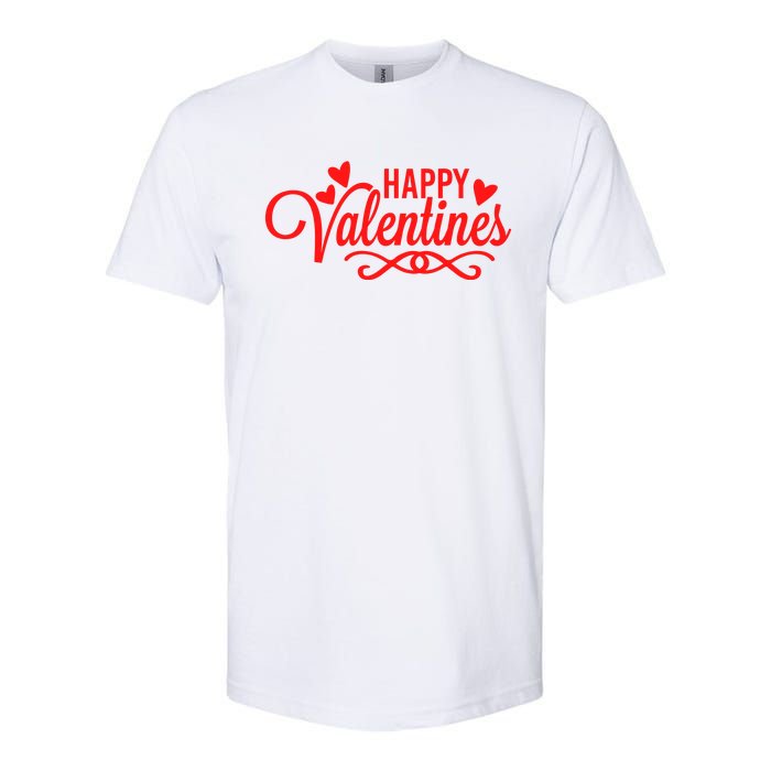 Happy Valentines Romantic Gift Softstyle CVC T-Shirt