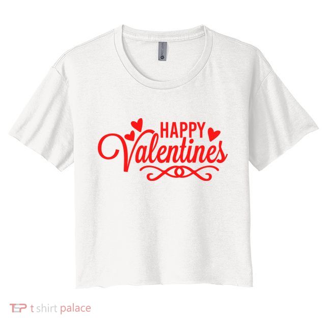 Happy Valentines Romantic Gift Women's Crop Top Tee