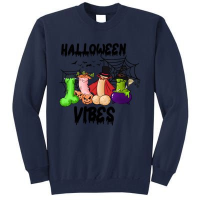 Halloween Vibes Sarcastic Adults Sex Joke Tall Sweatshirt