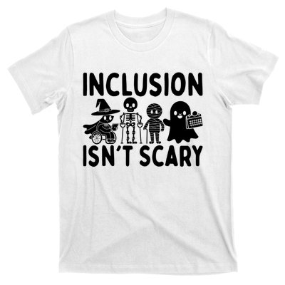 Halloween Vibes Slp Squad Sped Teacher Inclusion IsnT Scary T-Shirt