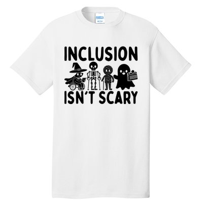 Halloween Vibes Slp Squad Sped Teacher Inclusion IsnT Scary Tall T-Shirt