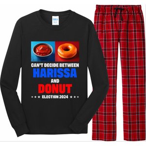 Harris Vs Trump CanT Decide Between Harissa And Donut Funny Long Sleeve Pajama Set