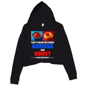 Harris Vs Trump CanT Decide Between Harissa And Donut Funny Crop Fleece Hoodie