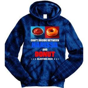 Harris Vs Trump CanT Decide Between Harissa And Donut Funny Tie Dye Hoodie