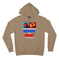 Harris Vs Trump CanT Decide Between Harissa And Donut Funny Hoodie