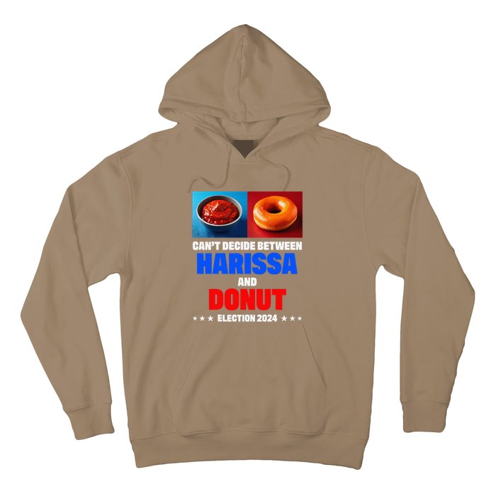 Harris Vs Trump CanT Decide Between Harissa And Donut Funny Hoodie