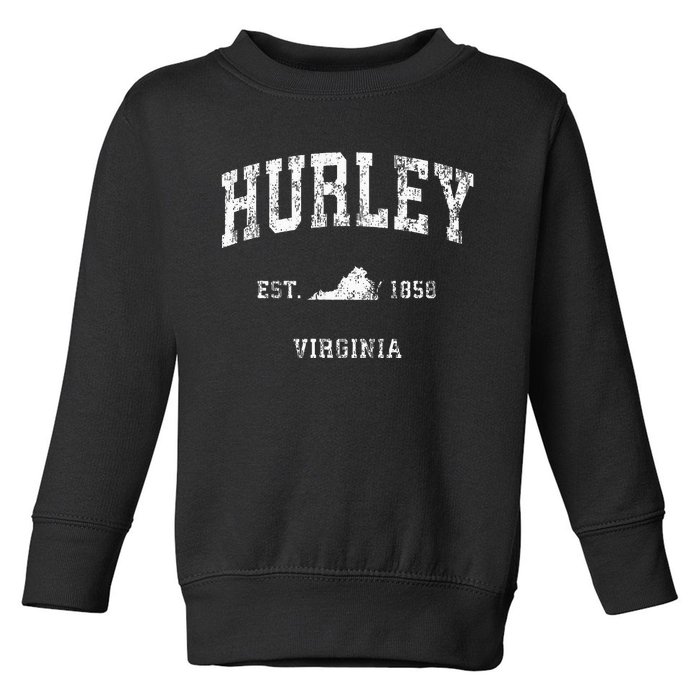 Hurley Virginia VA Vintage Athletic Sports Toddler Sweatshirt