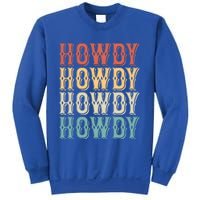 Howdy Vintage Western Cow Rodeo Southern Horse Lover Gift Sweatshirt