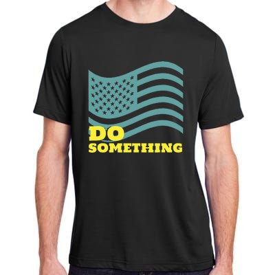 Harris Walz 2024 Michelle Obama Says Do Something Adult ChromaSoft Performance T-Shirt