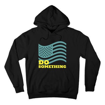 Harris Walz 2024 Michelle Obama Says Do Something Tall Hoodie