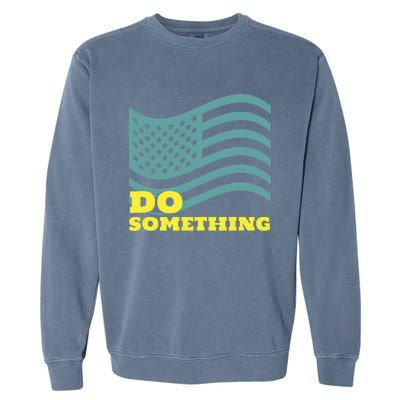 Harris Walz 2024 Michelle Obama Says Do Something Garment-Dyed Sweatshirt