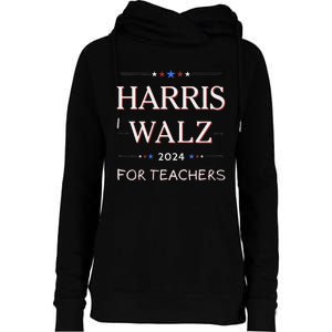 Harris Walz 2024 For Teachers Womens Funnel Neck Pullover Hood