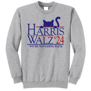 Harris Waltz 2024 Were Not Going Back Funny Cat Lady Tall Sweatshirt