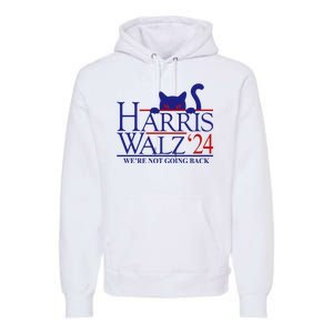 Harris Waltz 2024 Were Not Going Back Funny Cat Lady Premium Hoodie