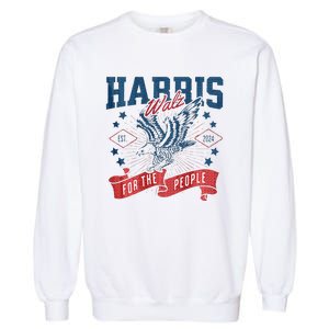 Harris Walz 2024 Election President Kamala Harris Tim Waltz Garment-Dyed Sweatshirt