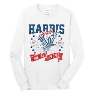 Harris Walz 2024 Election President Kamala Harris Tim Waltz Tall Long Sleeve T-Shirt