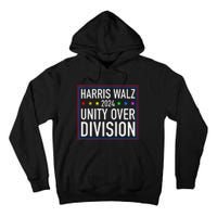 Harris Waltz 2024 Unity Over Division Tall Hoodie