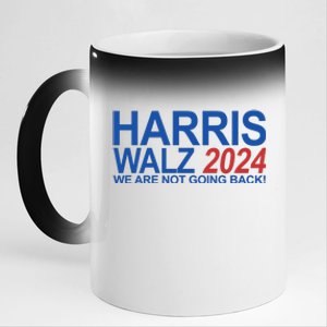 Harris Walz 2024 We Are Not Going Back Political 11oz Black Color Changing Mug