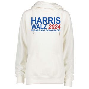 Harris Walz 2024 We Are Not Going Back Political Womens Funnel Neck Pullover Hood