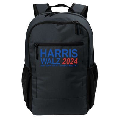 Harris Walz 2024 We Are Not Going Back Political Daily Commute Backpack